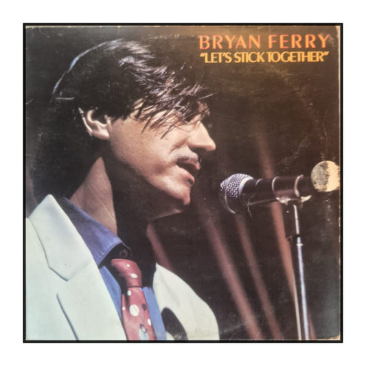 Bryan Ferry: Let'S Stick Together
