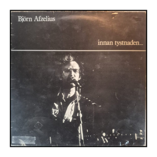 Björn Afzelius: Innan Tystnaden