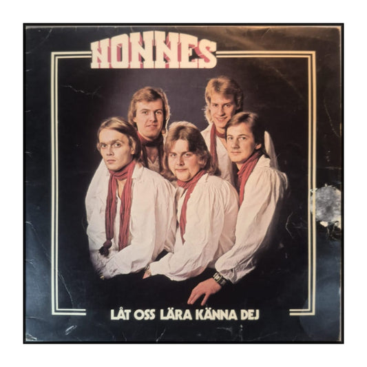 Nonnes: Låt Oss Lära Känna Dej