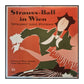 Johann Strauss Ii: Strauss-Ball In Wien - Walzer Und Polkas