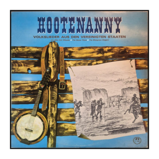 Hootenanny: Volkslieder Aus Den Vereinigten Staaten