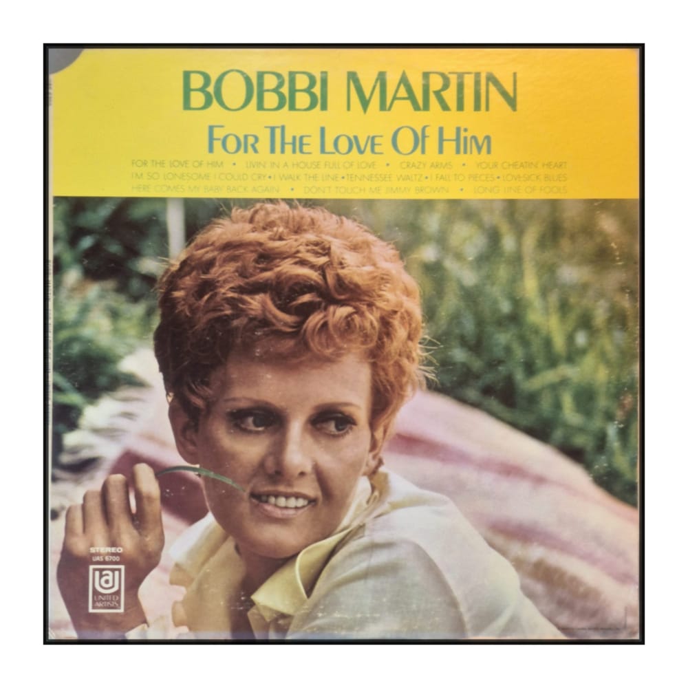 Bobbi Martin: For The Love Of Him