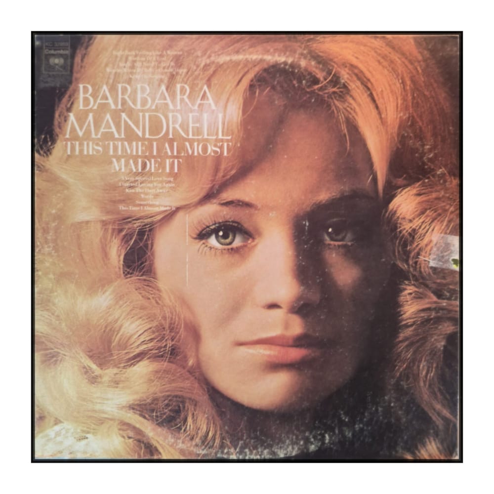 Barbara Mandrell: This Time I Almost Made It