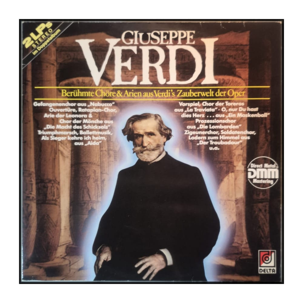 Giuseppe Verdi: Berühmte Chöre & Arien Aus Verdi'S Zauberwelt Der Oper