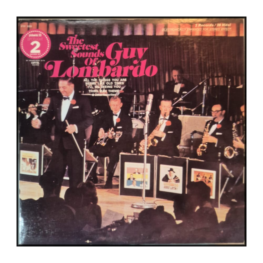 Guy Lombardo: The Sweetest Sounds Of Guy Lombardo