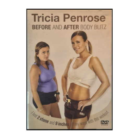Tricia Penrose: Before And After Body Blitz