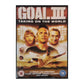 Goal 3: Taking On The World