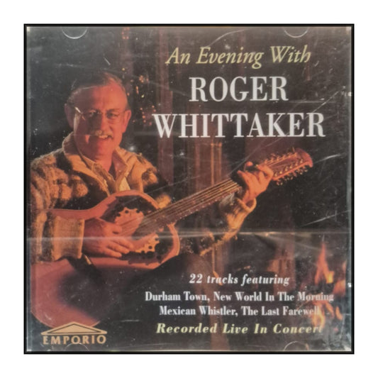 Roger Whittaker: An Evening With Roger Whittaker