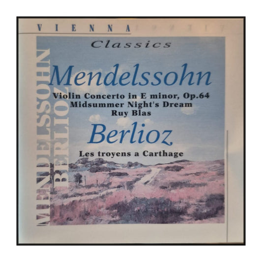 Mendelssohn & Berlioz: Vienna Classics