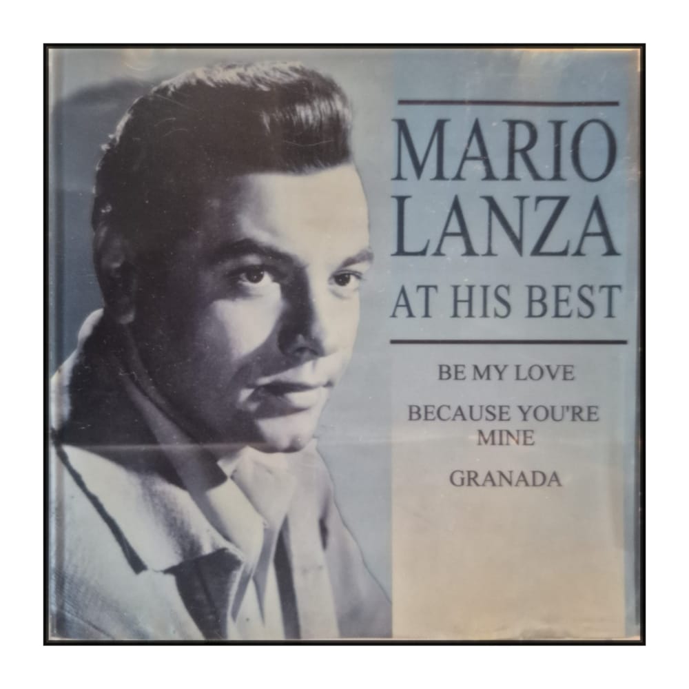 Mario Lanza: At His Best