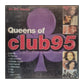 Queens Of Club95