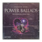 Greatest Ever Power Ballads: The Definitive Collection Disc-2