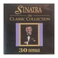 Frank Sinatra: The Classic Collection 30 Songs