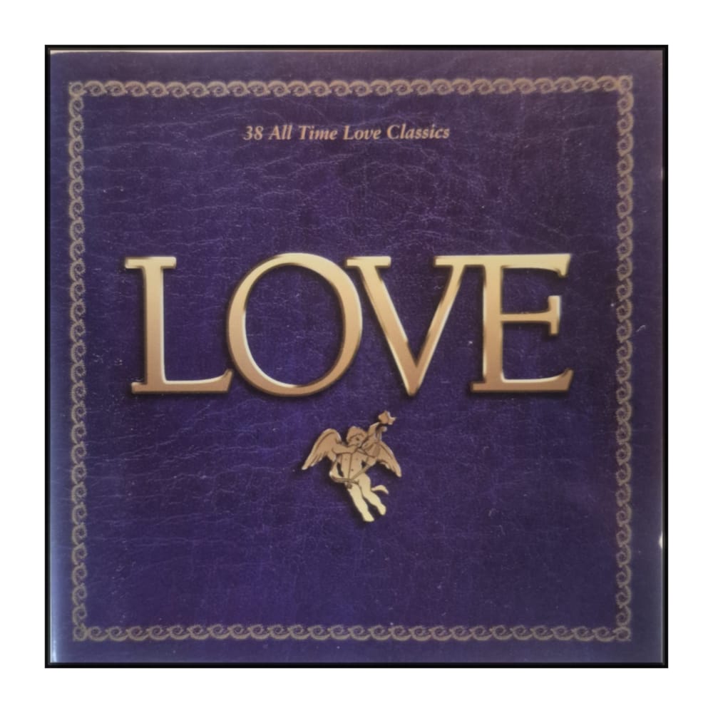 Love: 38 All Time Love Classics