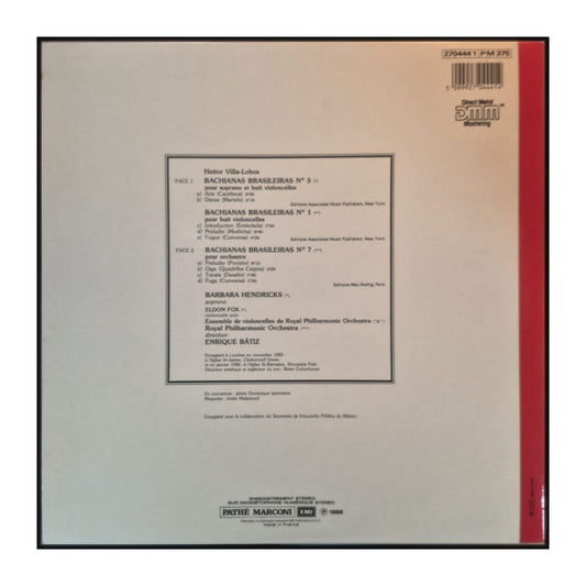 Villa-Lobos / Barbara Hendricks: Bachianas Brasileiras 1. 5. 7