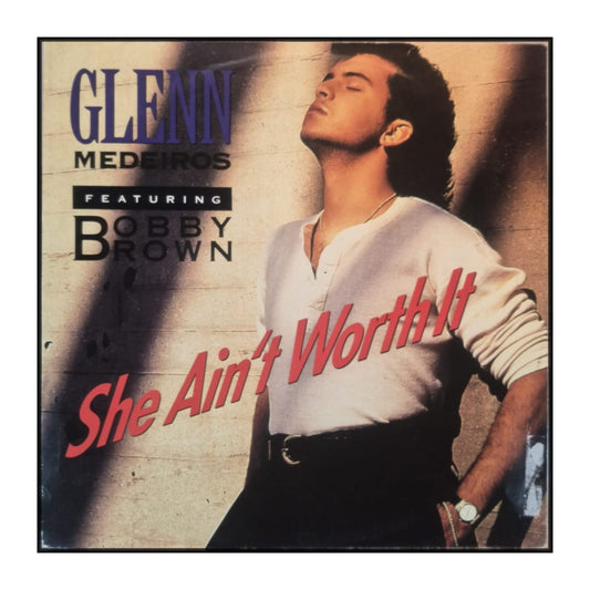 Glenn Medeiros: She Ain'T Worth It