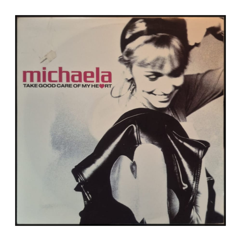 Michaela: Take Good Care of My Heart