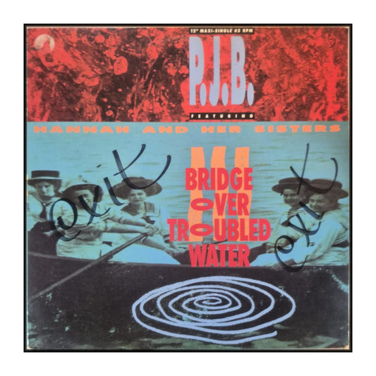 P.J.B. & Hannah And Her Sisters: Bridge Over Troubled Water