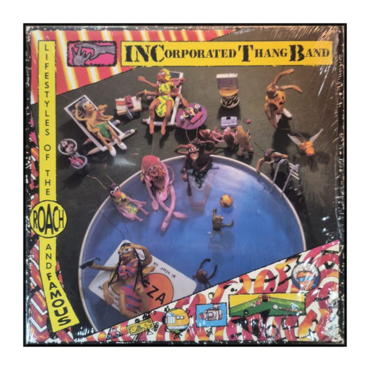 Incorporated Thang Band: Lifestyles Of The Roach And Famous