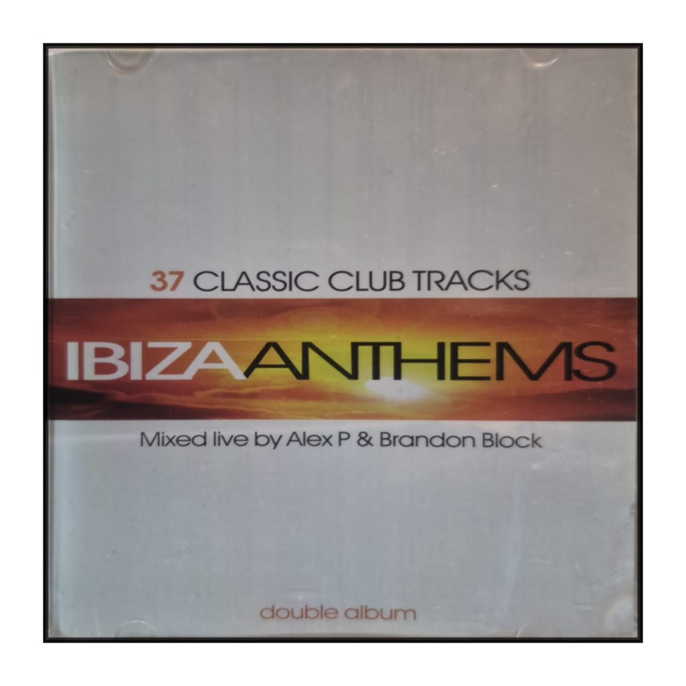 Ibiza Anthems