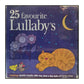 25 Favourite Lullaby'S