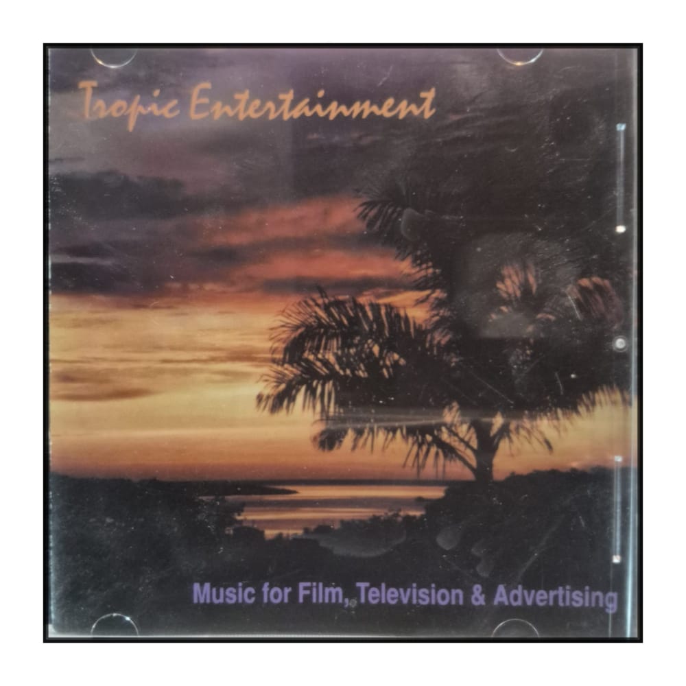 Tropic Entertainment: Music For Film Television & Advertising