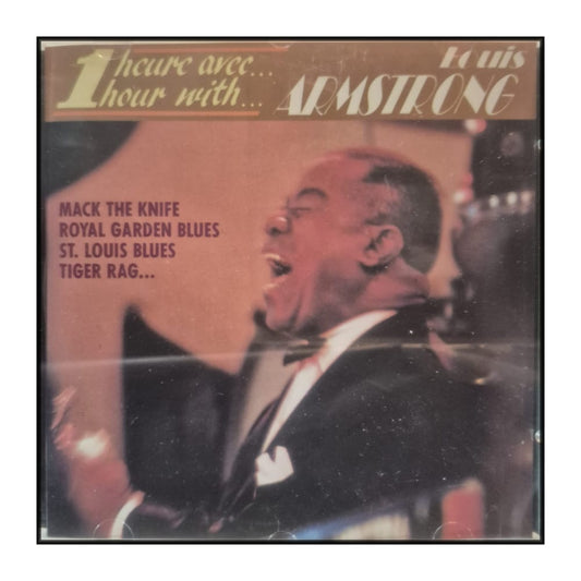 Louis Armstrong: 1 Heure Avec / 1 Hour With