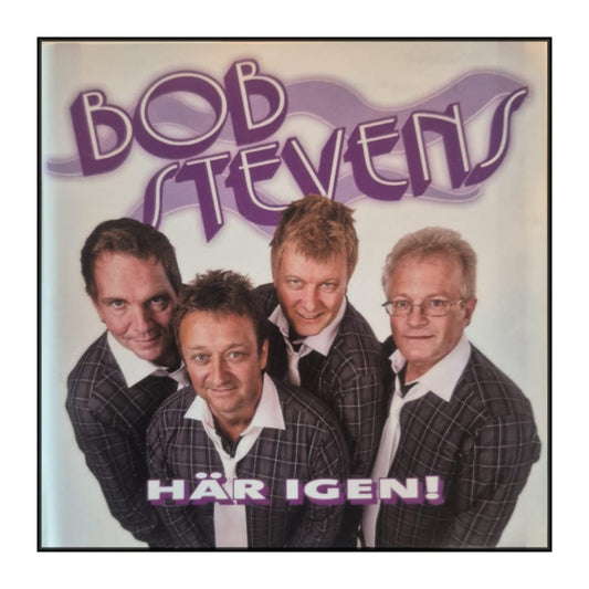 Bob Stevens: Här Igen