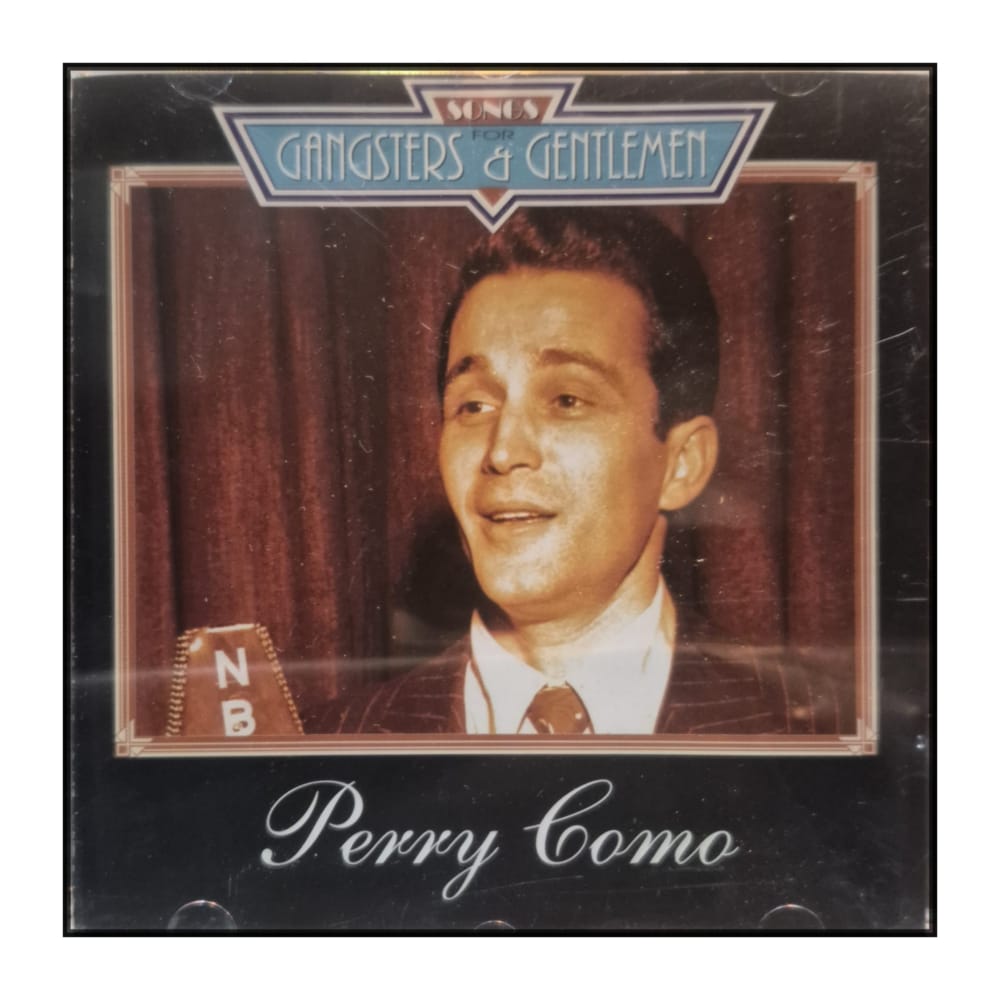 Perry Como: Songs For Gangsters & Gentlemen
