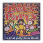 Let'S Party: 12 Great Party Dance Tracks