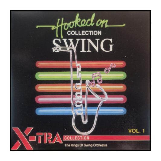 The Kings Of Swing Orchestra: Hooked On Swing V1