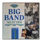 The Big Band Selection V1