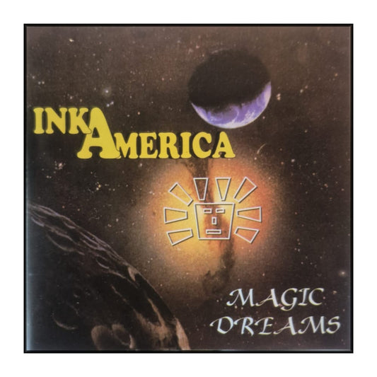 Inka America: Magic Dreams