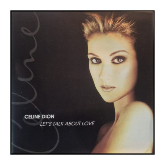Celine Dion: Let'S Talk About Love