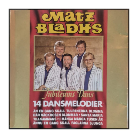 Matz Bladhs: Jubileums Dans: 14 Dansmelodier