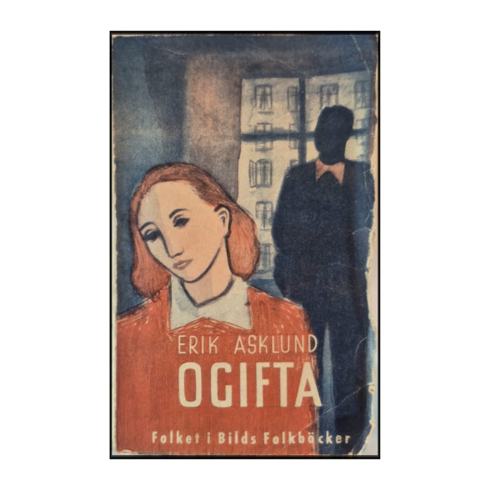Erik Asklund: Ogifta