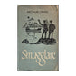 Arthur Omre: Smugglare