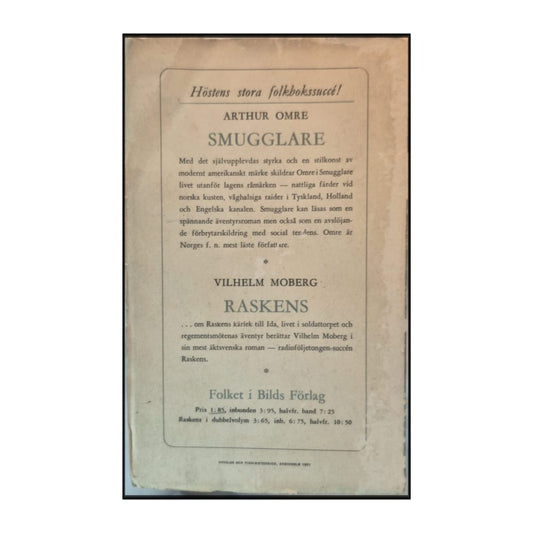 Arthur Omre: Smugglare