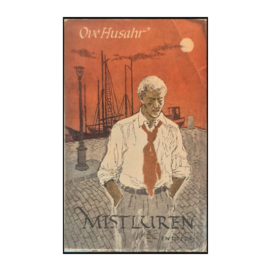 Ove Husahr: Mistluren