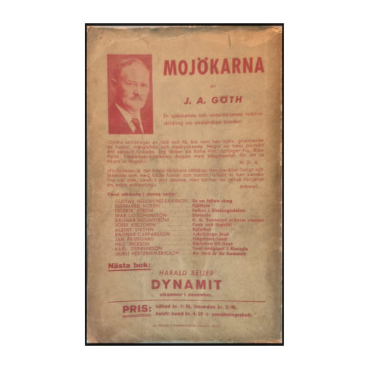 J.A. Göth: Mojökarna