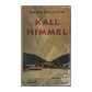 Arne Ohlsson: Kall Himmel