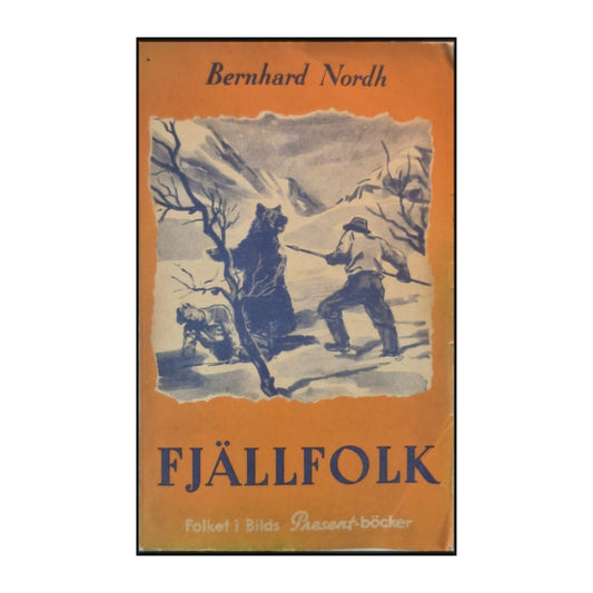 Bernhard Nordh: Fjällfolk