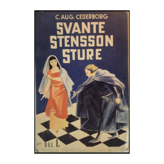 Carl August Cederborg: Svante Stensson Sture 1