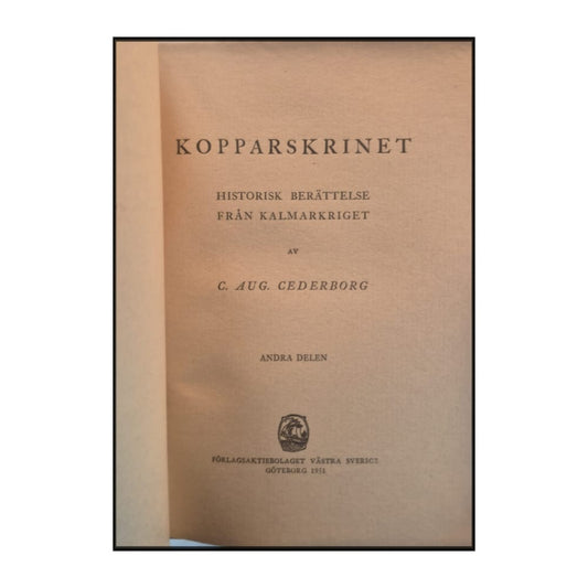 Carl August Cederborg: Kopparskrinet 2