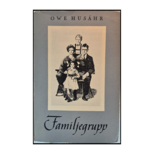 Owe Husáhr: Familjegrupp