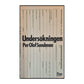 Per Olof Sundman: Undersökningen