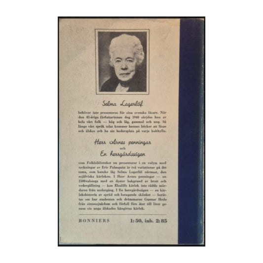 Selma Lagerlöf: Herr Arnes Penningar + En Herrgårdssägen
