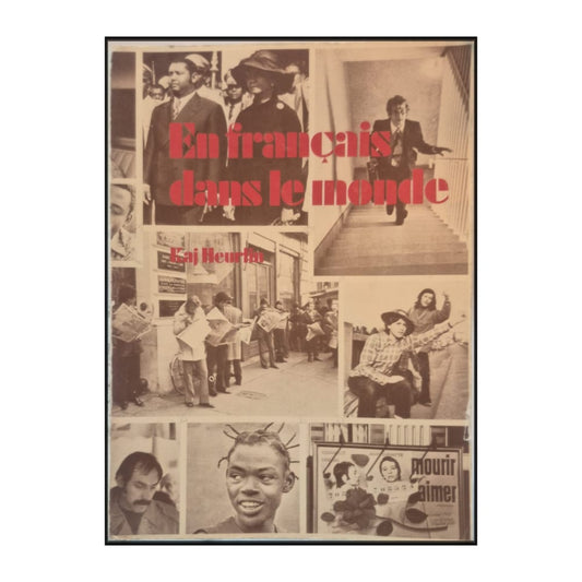 Kaj Heurlin: En Français Dans Le Monde