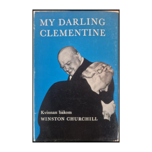 Jack Fishman: My Darling Clementine: Kvinnan Bakom Winston Churchill