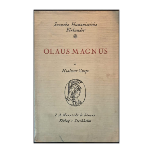 Hjalmar Grape: Olaus Magnus